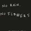 Boek No Rain, No Flowers Book Best