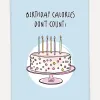 Kaart Blanche Wenskaart Birthday calories don't count Birthday+Calories Hot