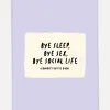 Kaart Blanche Wenskaart Bye sleep Bye+Sleep Discount